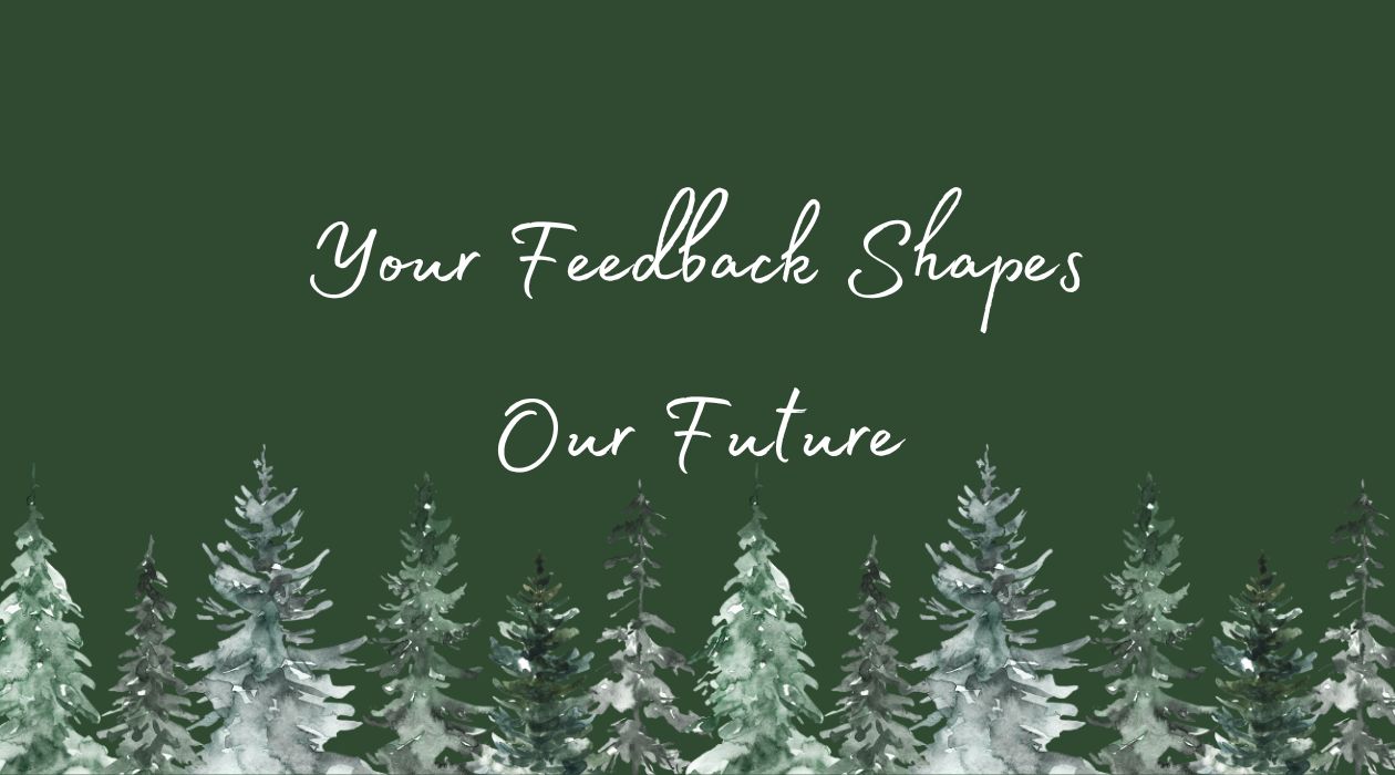 A Look Back at the Busy Holiday Season: Your Feedback Shapes Our Future