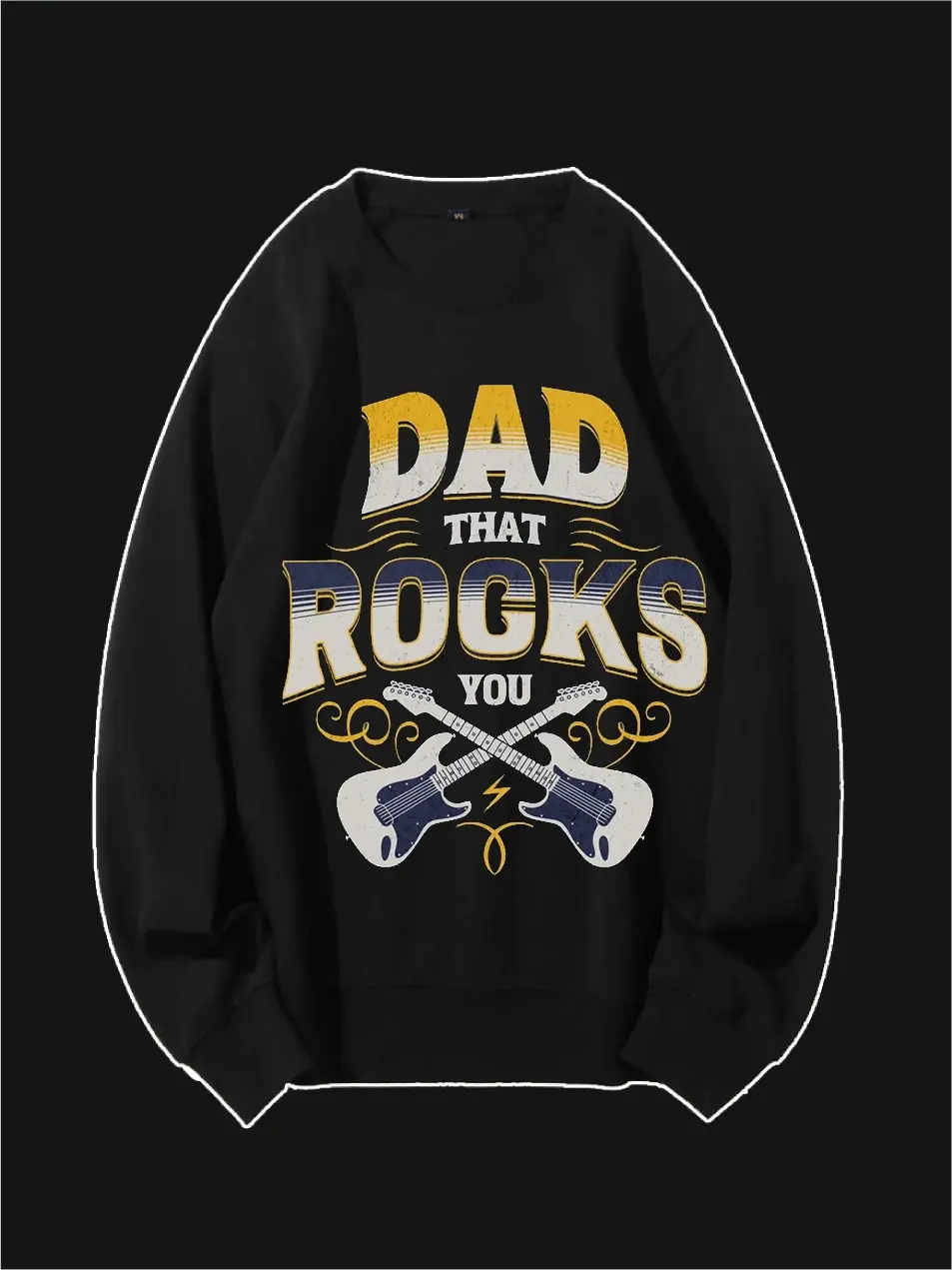 Dad That Rocks You Custom Sweatshirt