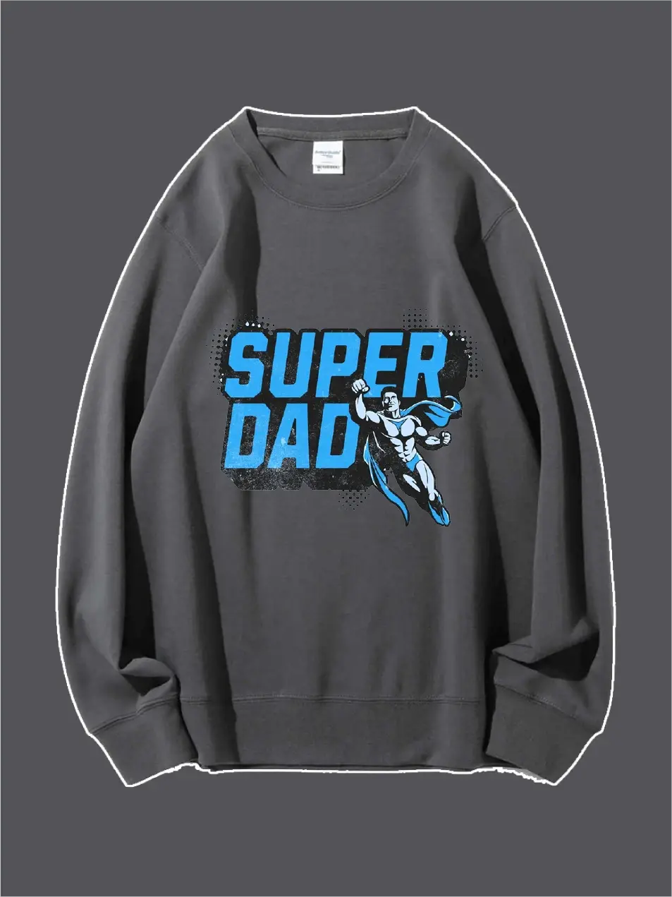 Super Dad Custom Sweatshirt