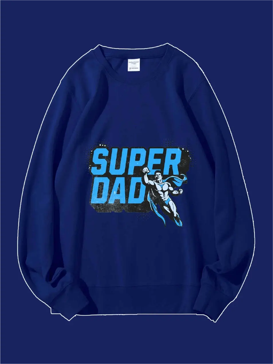 Super Dad Custom Sweatshirt