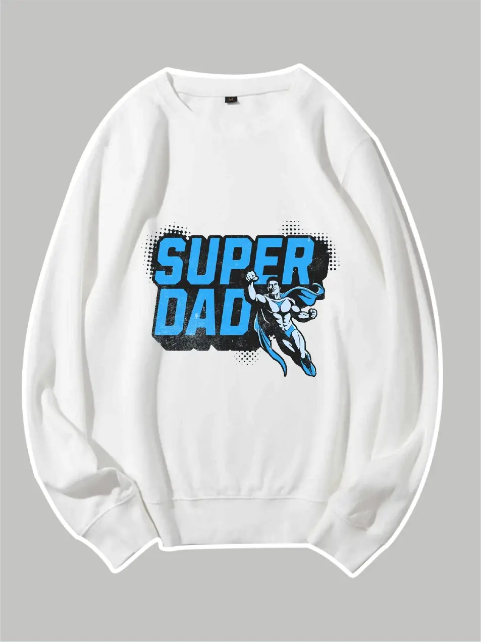 Super Dad Custom Sweatshirt