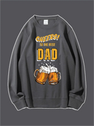 Cheers To The Best Dad Custom Sweatshirt