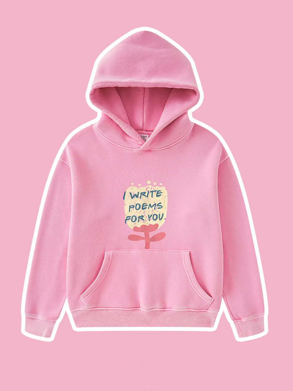 I Write Poems to You Kids Hoodie