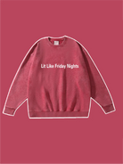 Lit Like Friday Nights Embroidered Sweatshirts - Emma Bridess