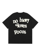 No Bkwy Loves Focus T-shirt