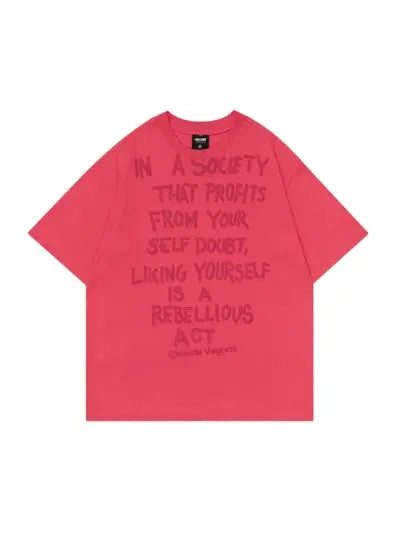 In A Society Funny Slogan Tees