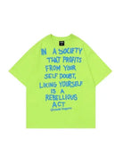 In A Society Funny Slogan Tees