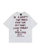 In A Society Funny Slogan Tees